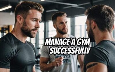 The Three Essential Skills Every Gym Sales Manager Needs to Master